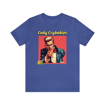 The Rock called the diehard fans of Cody Rhodes "Cody Crybabies". As fans of the WWE, we hope you enjoy this shirt as we approach Wrestlemania! 