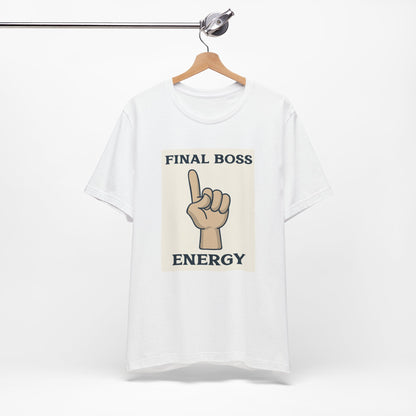 "Final Boss" Energy